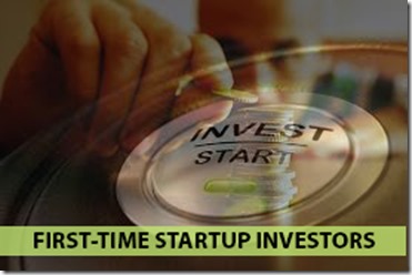 15 Important Tips for First-Time Startup Investors