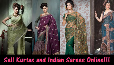 Sell Kurtas and indian Sarees online