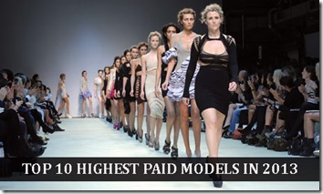 Top 10 Highest Paid Models in 2013