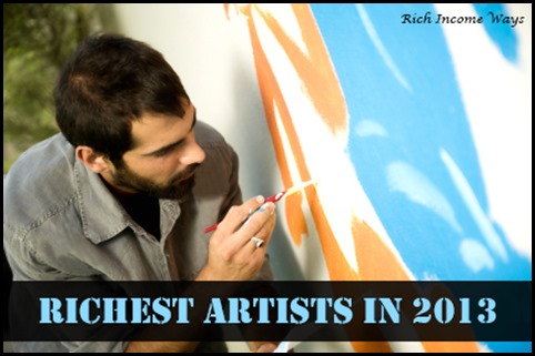 10 Most Popular and Richest Artists in 2013