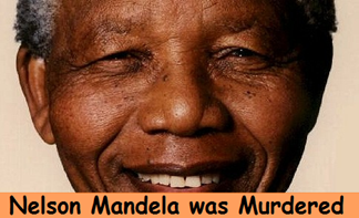Nelson Mandela was murdered