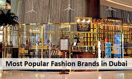 Most Popular Fashion Brands in Dubai