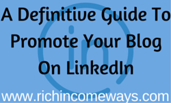 Promote your blog on linkedIn